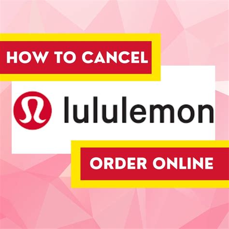 Lululemon Order Cancel